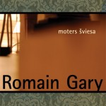 moters sviesa gary2 150x150 Romain Gary „Moters šviesa“