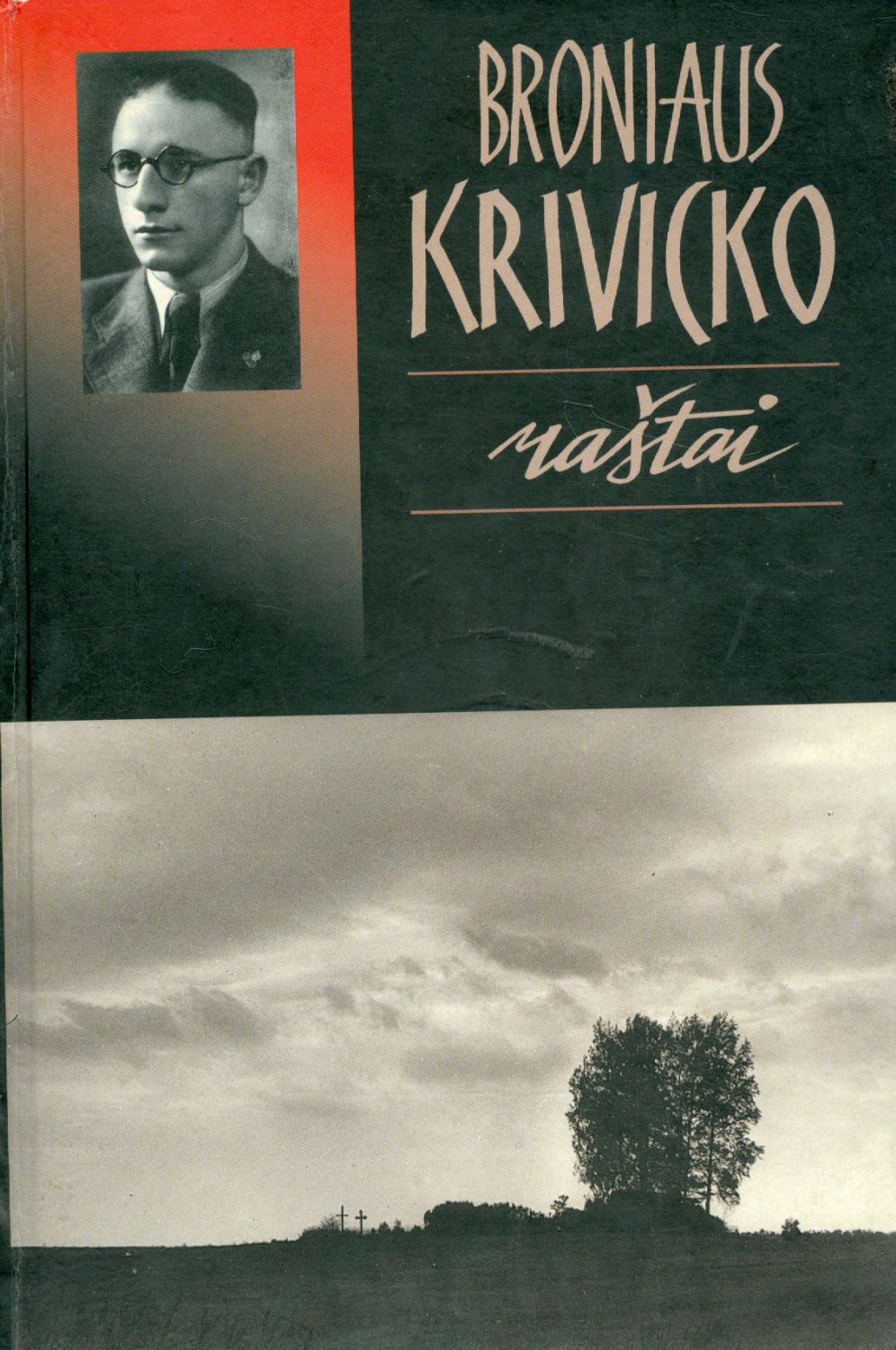 Broniaus Krivicko Raštai knygos viršelis