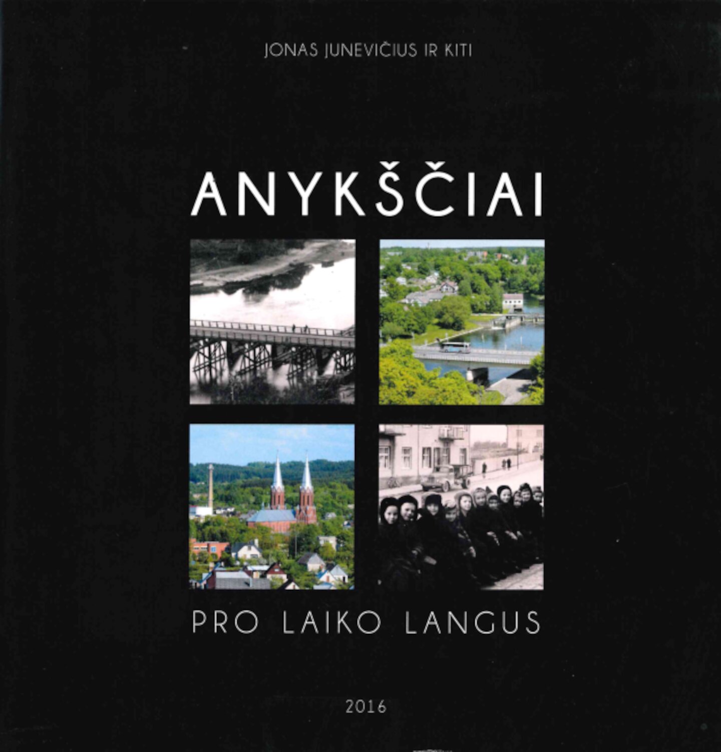 Jonas-Junevicius-Anyksciai-pro-laiko-langus