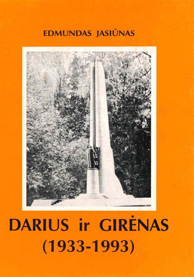 Edmundas Jasiūnas. Darius ir Girėnas (1933-1993), 1993