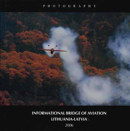 Informational bridge of aviation Lithuania-Latvia, 2006