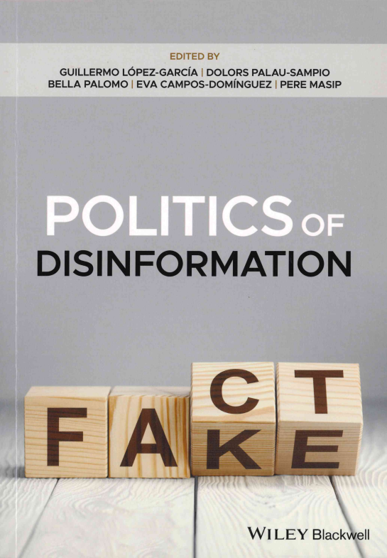 W. Blackwell. Politics of disinformation