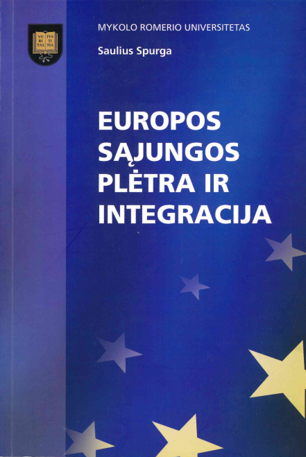 Saulius Spurga. Europos Sąjungos plėtra ir integracija, 2009