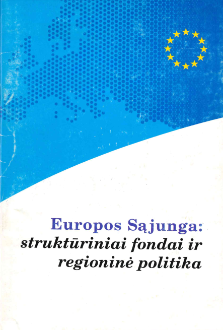 Europos Sąjunga: struktūriniai fondai ir regioninė politika, 1999