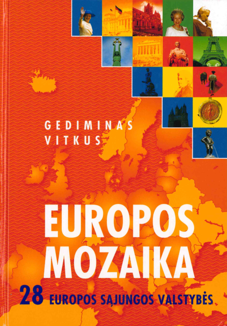 Gediminas Vitkus. Europos mozaika: 28 Europos Sąjungos valstybės, 2013