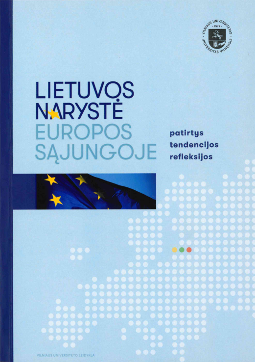 Lietuvos narystė Europos Sąjungoje: patirtys, tendencijos, refleksijos, 2021
