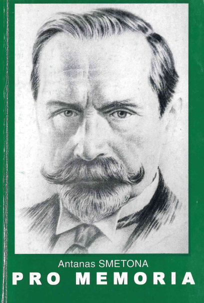 Antanas Smetona. Pro memoria: buv. Prezidento apmąstymai prie Šventaičio ežero (Vokietija) 1941 m. liepos 1 – 25 d., 2000