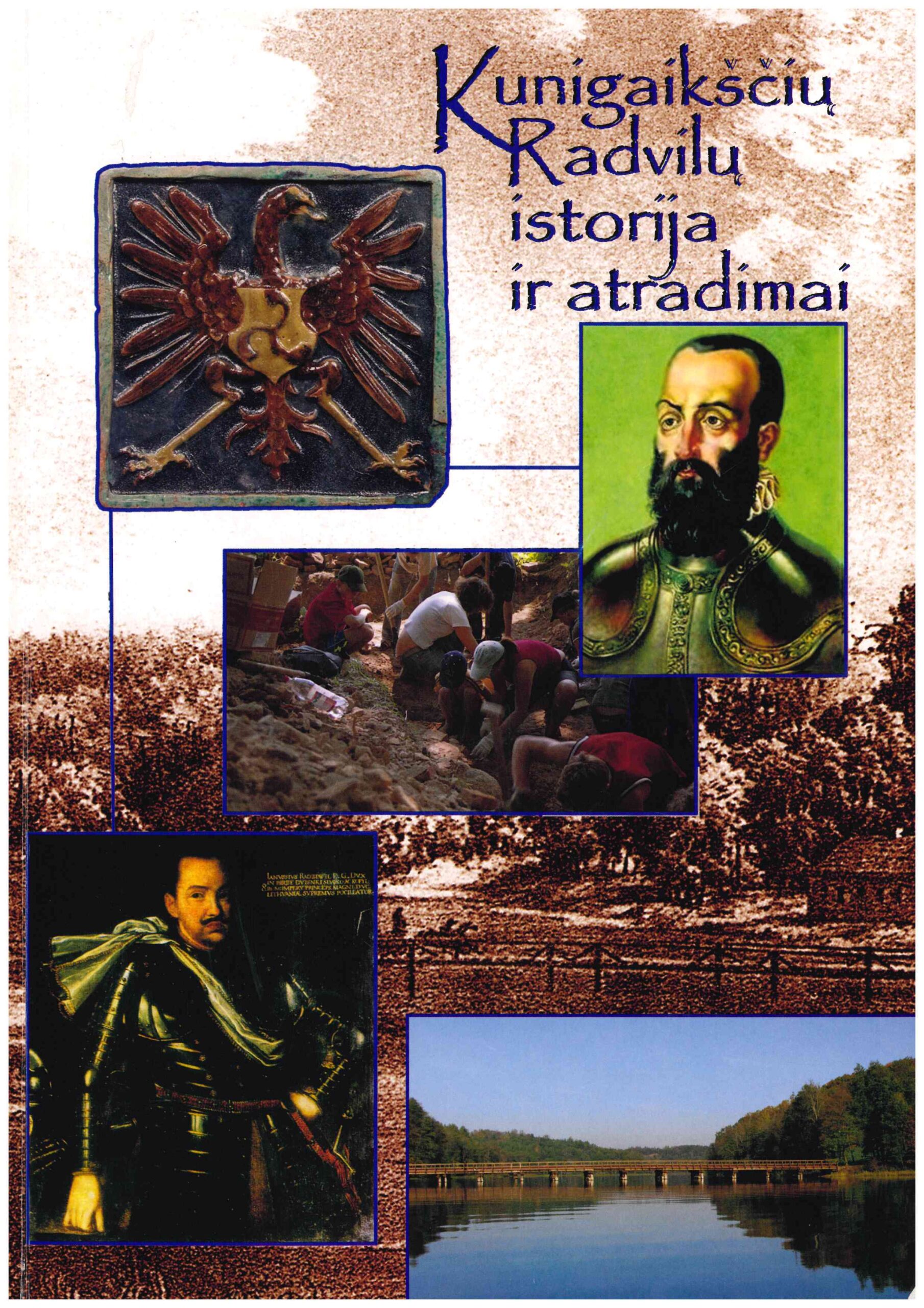 Kunigaikščių Radvilų istorija ir atradimai, 2009