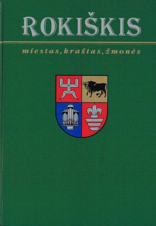Rokiškis: miestas, kraštas, žmonės, 1999