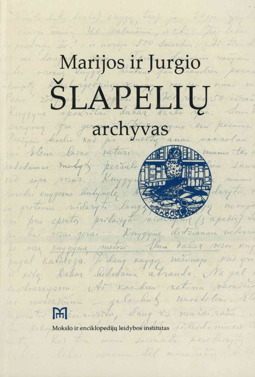 Marijos ir Jurgio Šlapelių archyvas, 2006