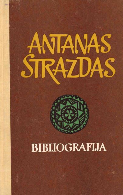 Patricija Vitkauskienė, Vladas Žukas. Antanas Strazdas: bibliografija, 1969