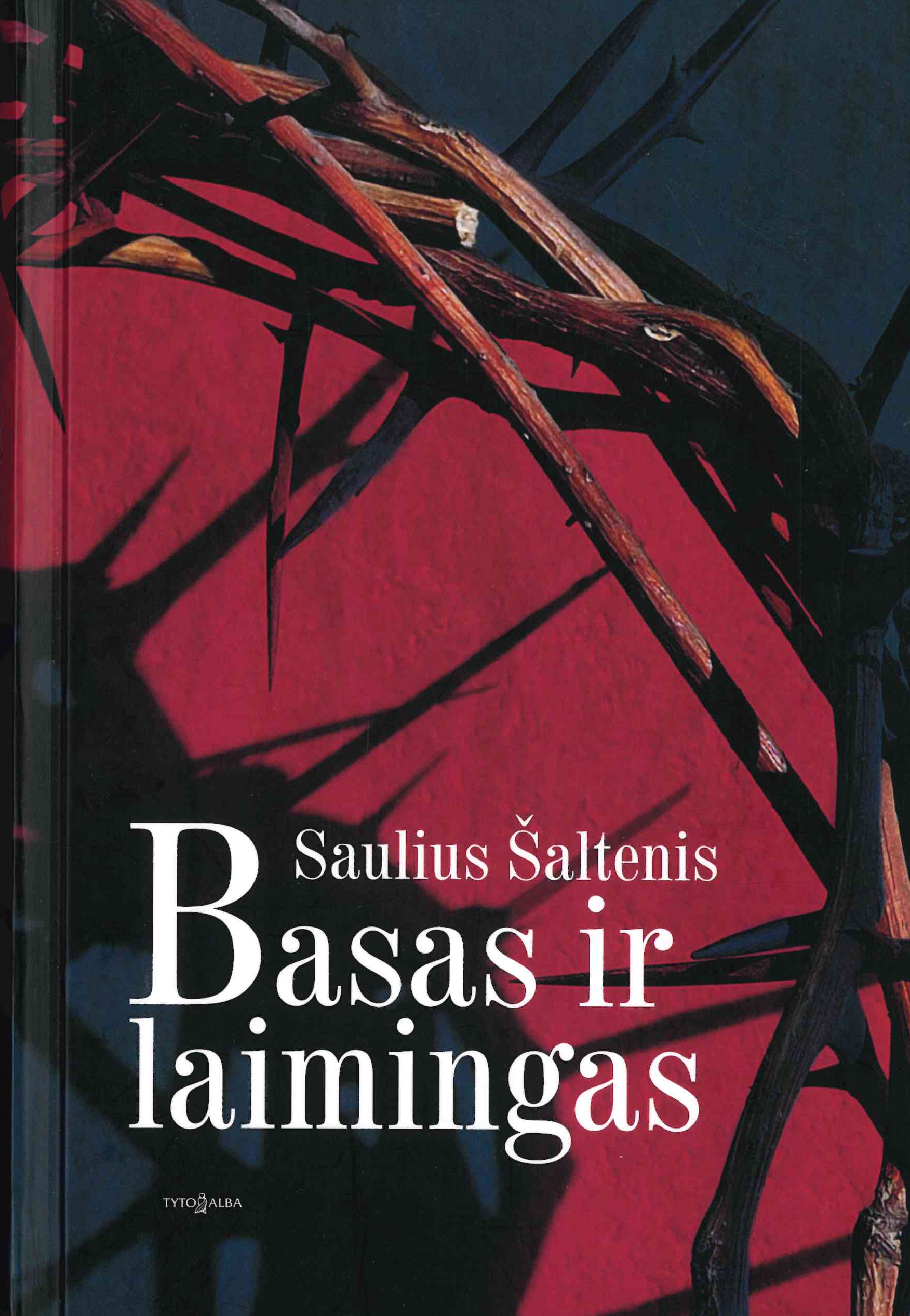 Saulius Šaltenis. Basas ir laimingas, 2016