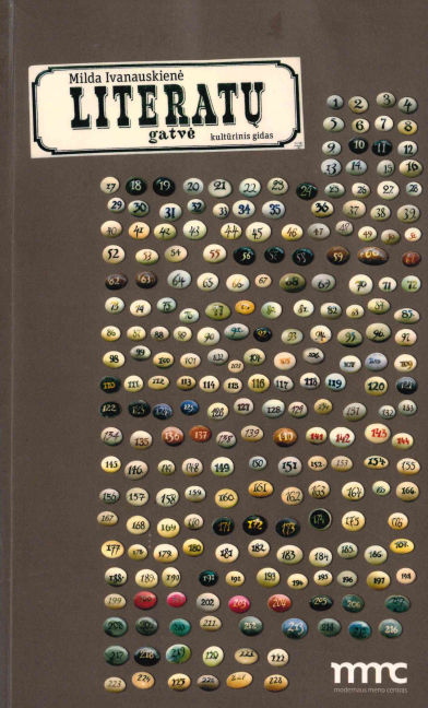 Milda Ivanauskienė. Literatų gatvė: kultūrinis gidas, 2014