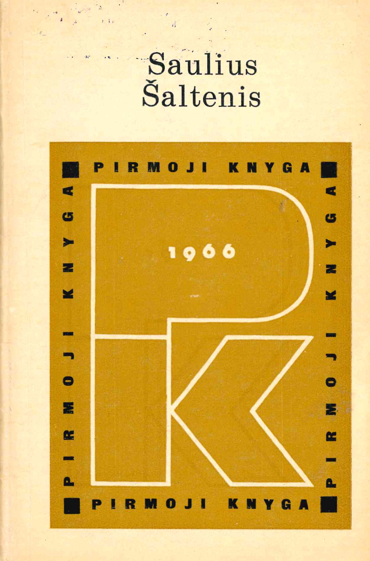 Saulius Šaltenis. Atostogos, 1966