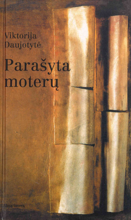 Viktorija Daujotytė. Parašyta moterų, 2001