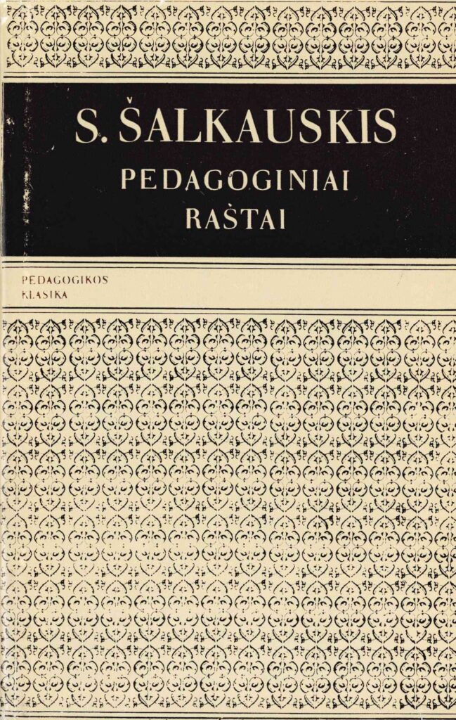 Stasys Šalkauskis. Pedagoginiai raštai, 1992
