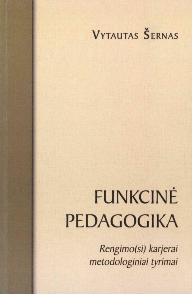 Vytautas Šernas. Funkcinė pedagogika, 2009